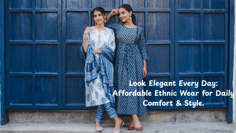 Affordable ethnic wear